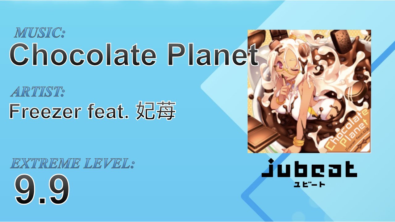 Chocolate Planet - jubeat