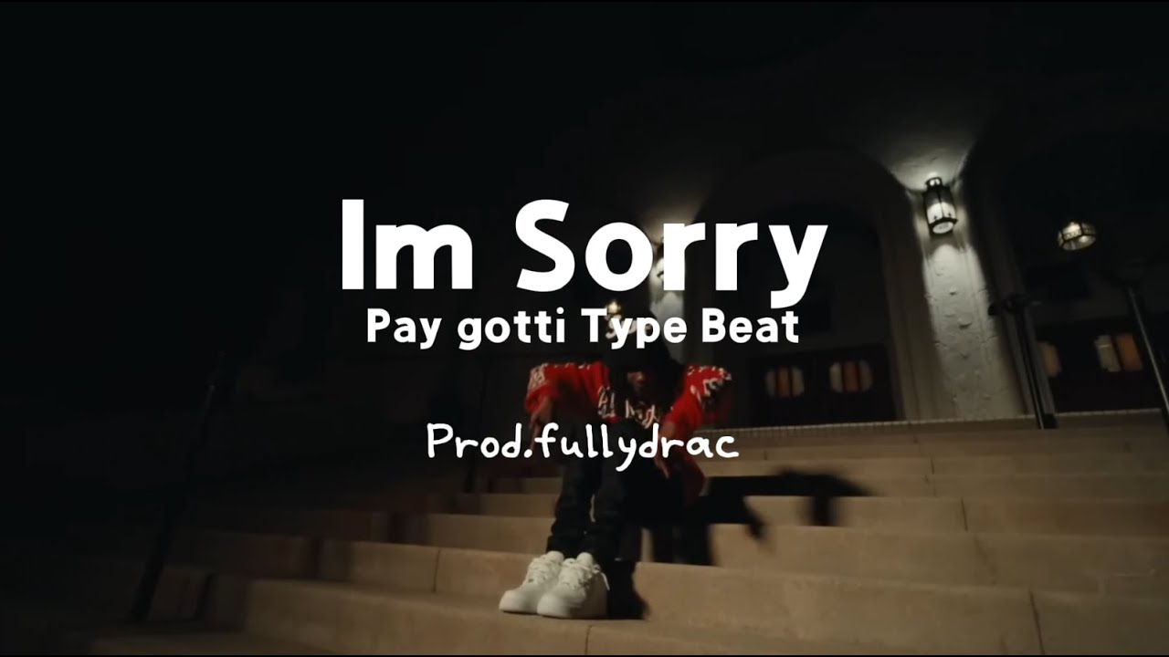 (Free)(Sample) Pay Gotti Type Beat | Im Sorry | 90 BPM | @prod.fullydrac
