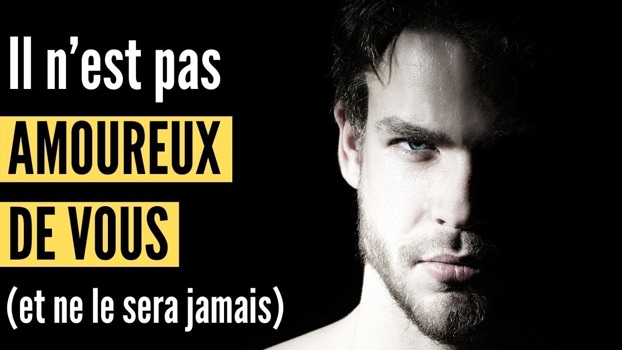 5 Signes indiquant qu’il n’est pas amoureux de vous (et ne le sera jamais)