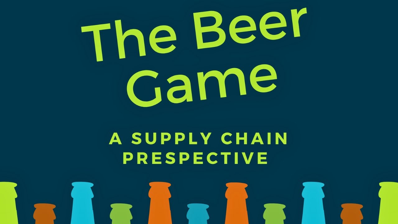 The Beer Game Explained