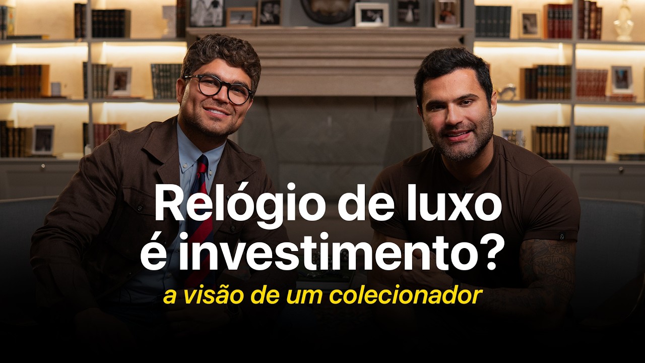 Private Talks com Tallis Gomes: Rel&oacute;gio de luxo &eacute; investimento? A vis&atilde;o de um colecionador