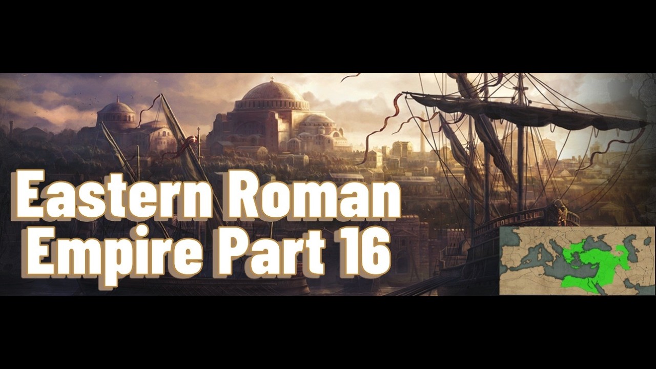 Total War Attila - Eastern Roman Empire Part 16