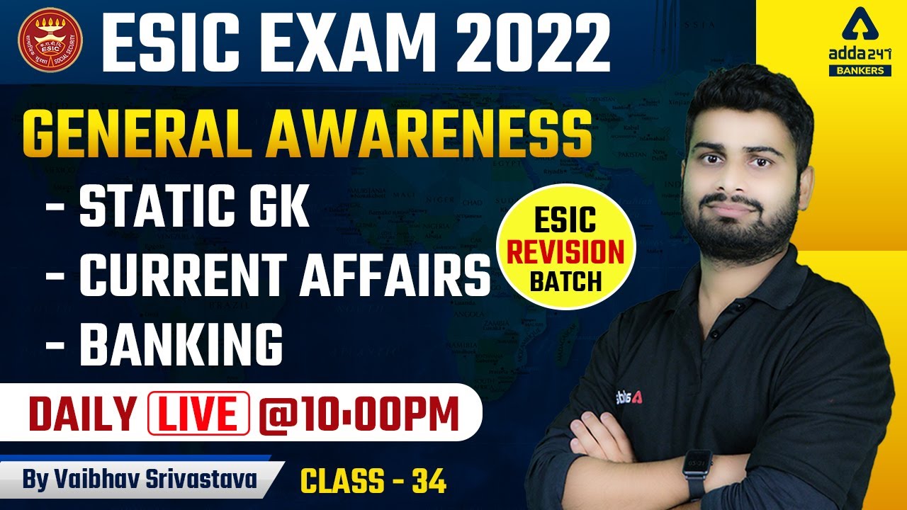 ESIC Recruitment 2022 | Static GK Class #35 | ESIC UDC MTS Steno Classes by Vaibhav | Adda247
