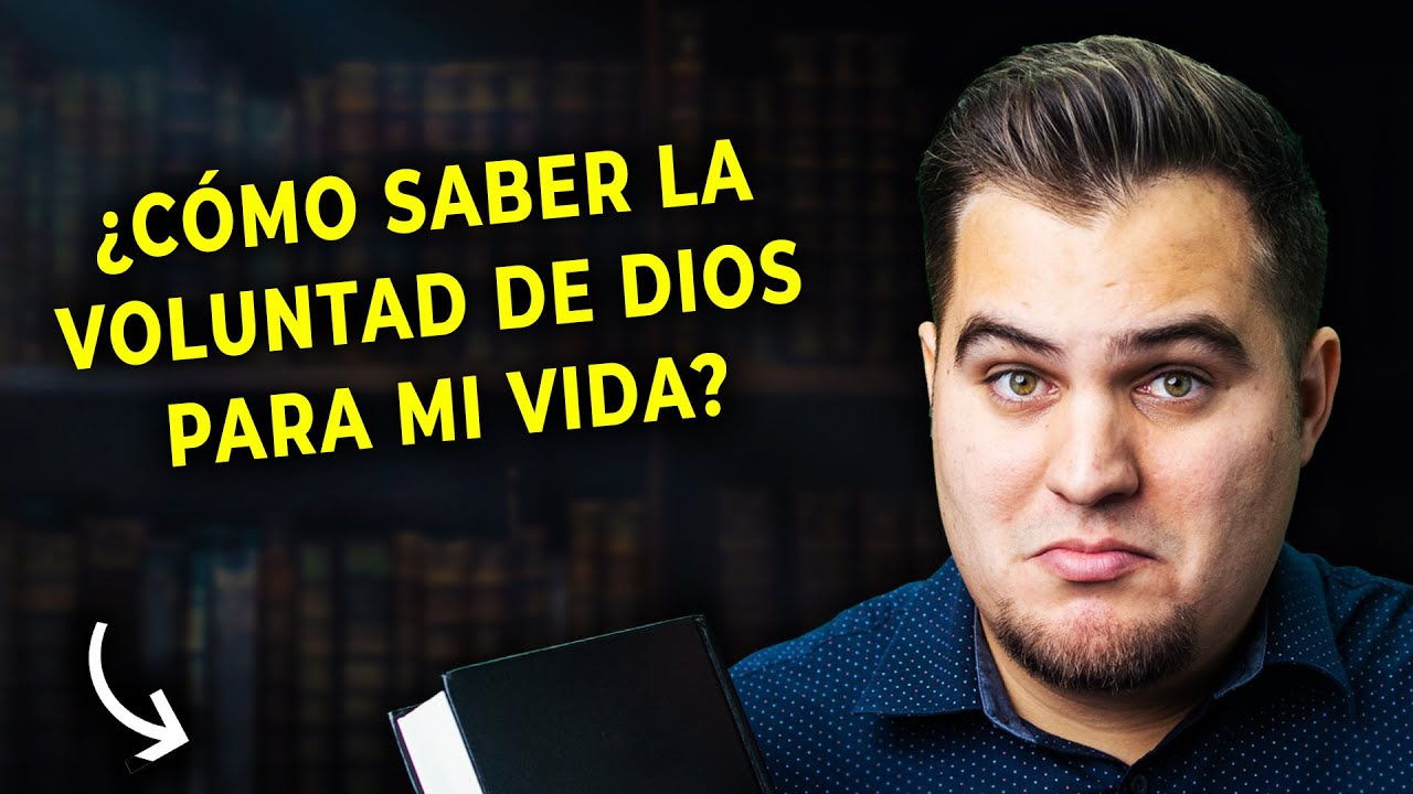 ¿Cómo saber la perfecta voluntad de Dios? ¿Cómo oír la voz de Dios?