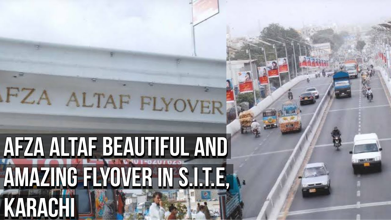 Afza Altaf Beautiful and Amazing Flyover in S.I.T.E, Karachi | ROAD VIEW#01 | Explore Karachi