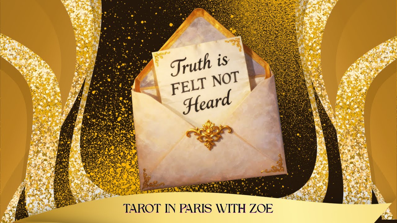 ⚖️ The TRUTH Is Felt Not Heard! Tarot Reading For The Collective—Timeless! @TarotInParisWithZoe 