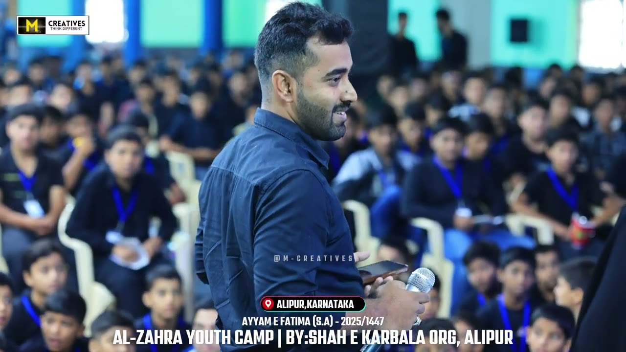 Al Zahra Youth Camp | By Shah E Karbala Org Alipur | Ayyam E Fatimiya | 2025 | M-Creatives
