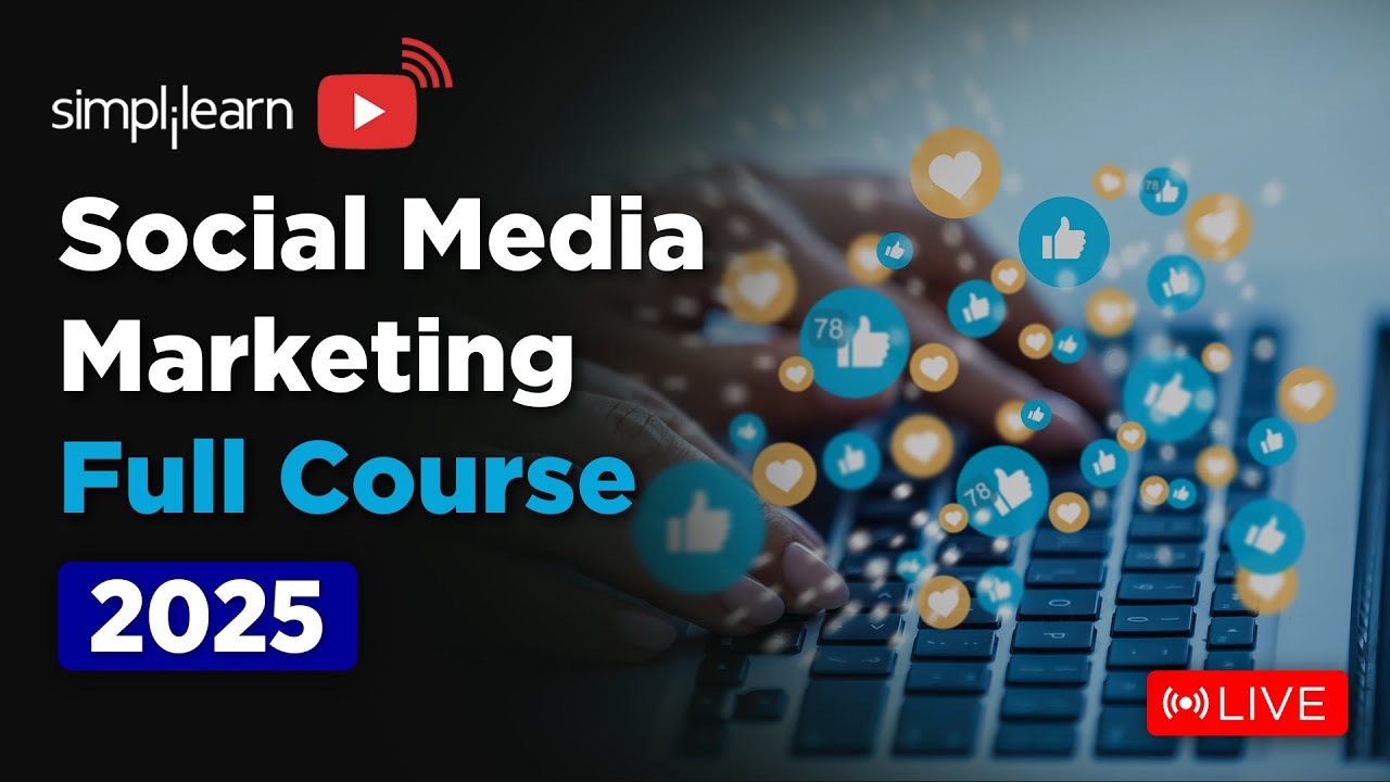 Social Media Marketing Full Course | Social Media Marketing Tutorial For Beginners | Simplilearn