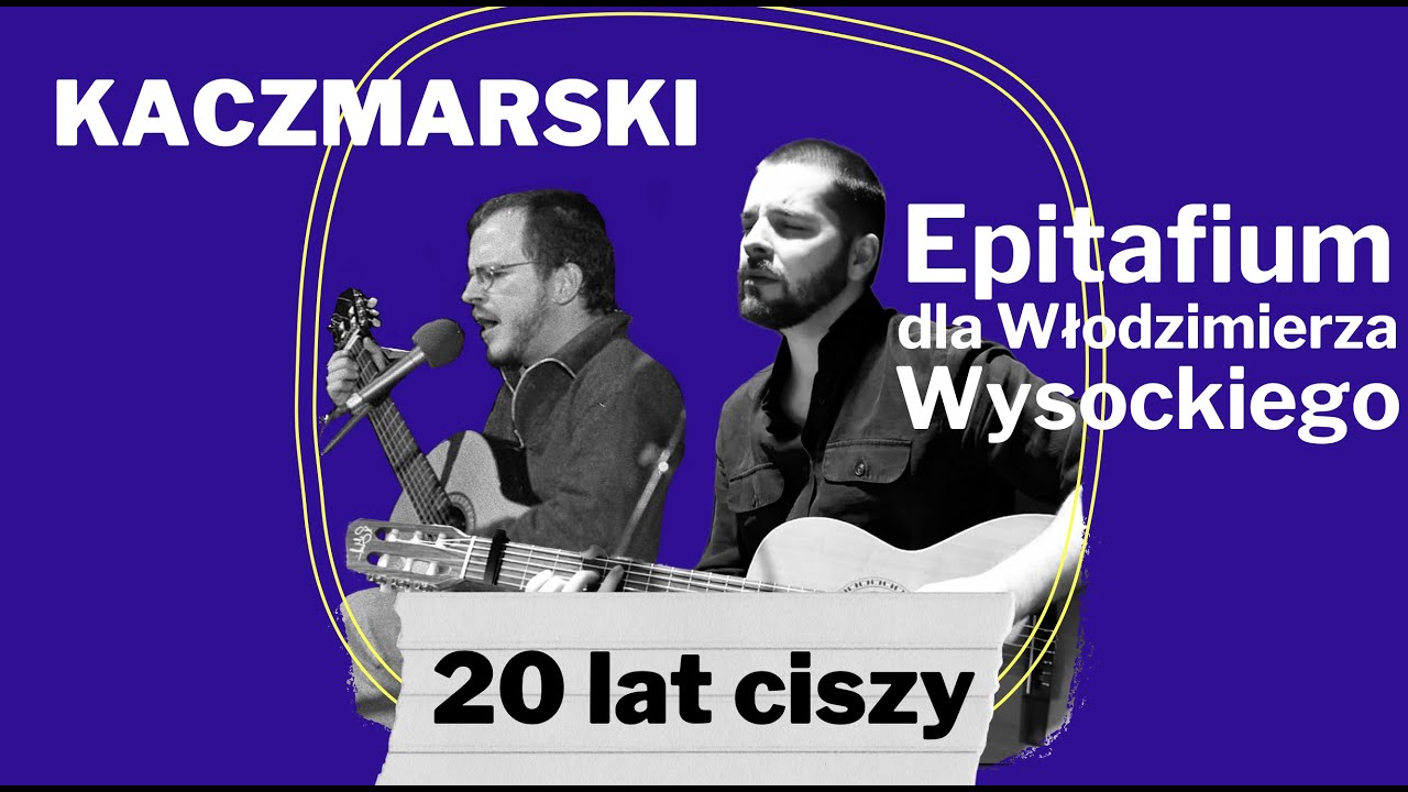 EPITAFIUM DLA WŁODZIMIERZA WYSOCKIEGO (Kaczmarski) | Kuba Blokesz