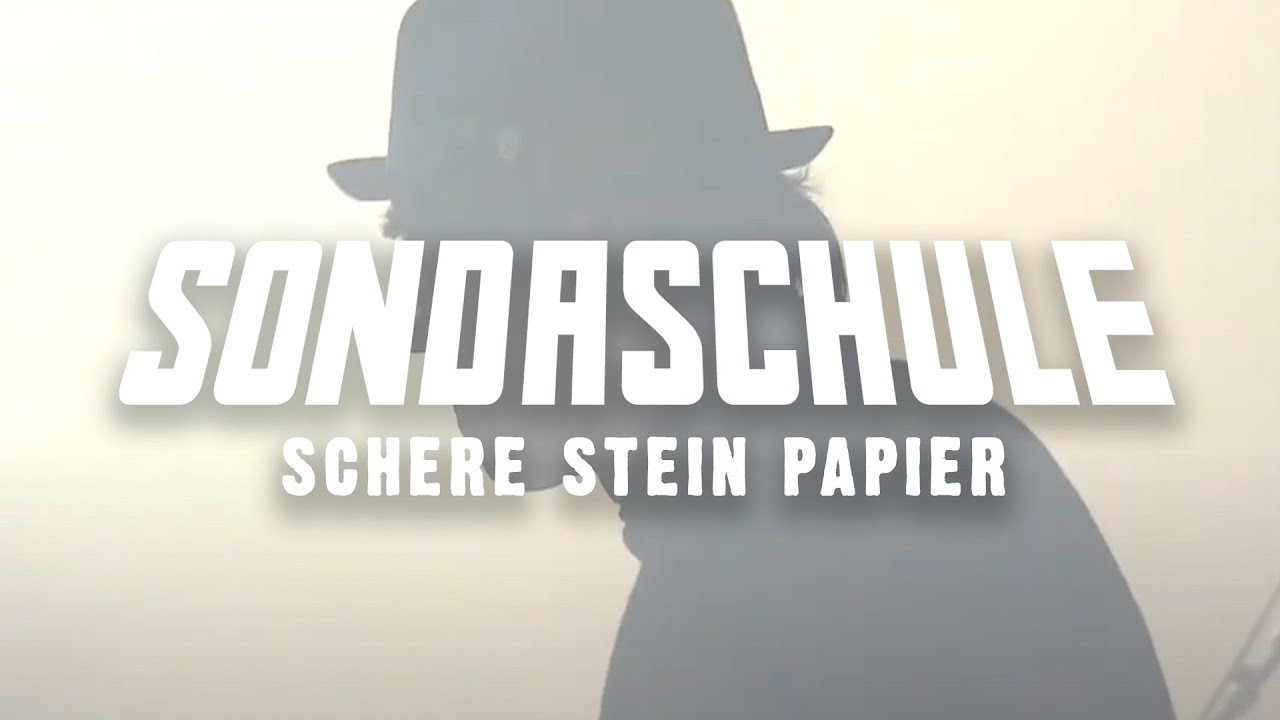 SONDASCHULE - Schere, Stein, Papier (Akustisch & Live 4/25)