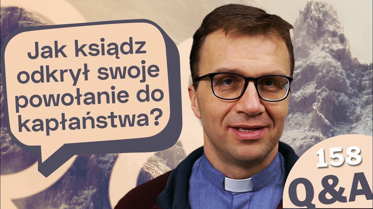 Jak ksiądz odkrył swoje powołanie do kapłaństwa? [Q&A#158] Remigiusz Recław SJ