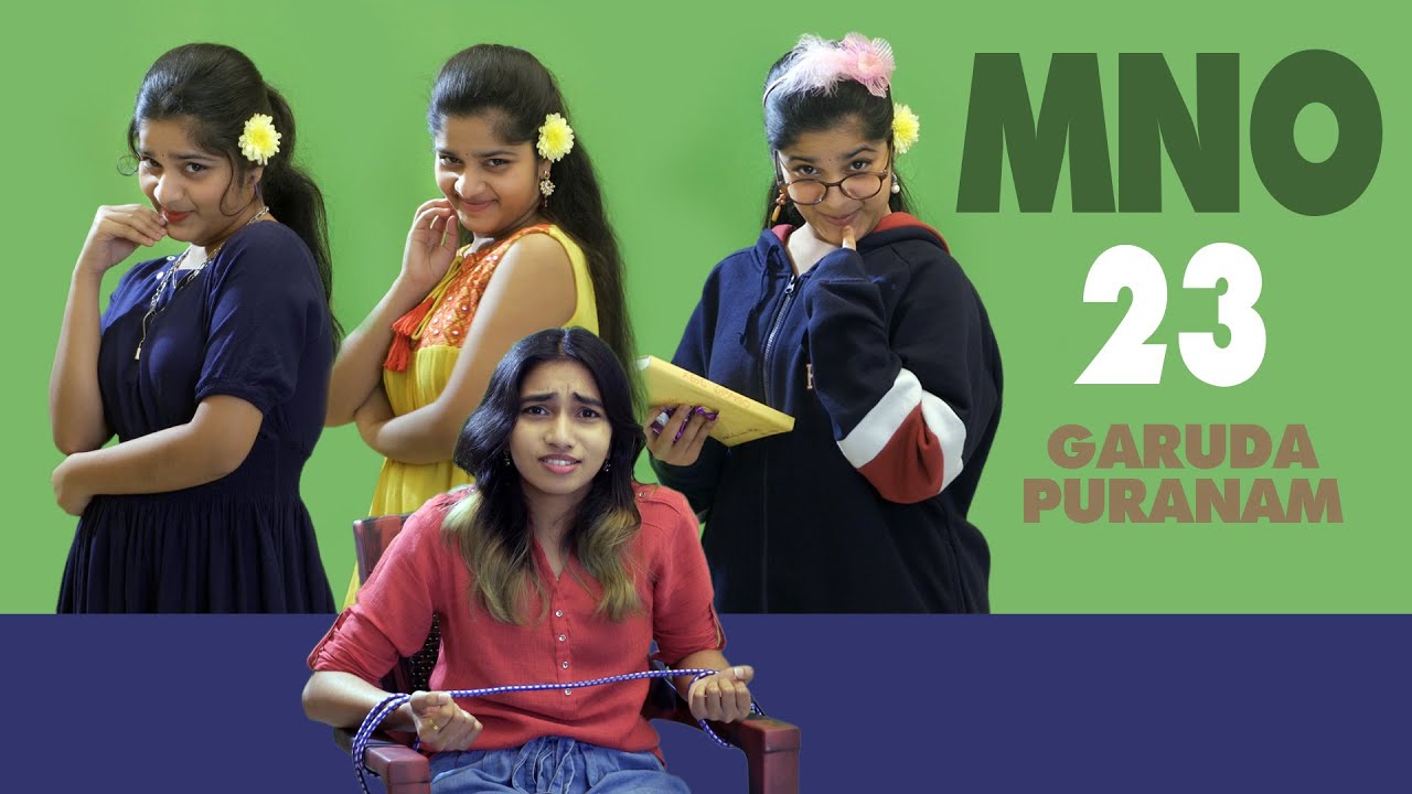 MNO Episode 23  |  Milli  Nemo  Olive  |  Jaswica  |  Meghana  |  Garuda Puranam.