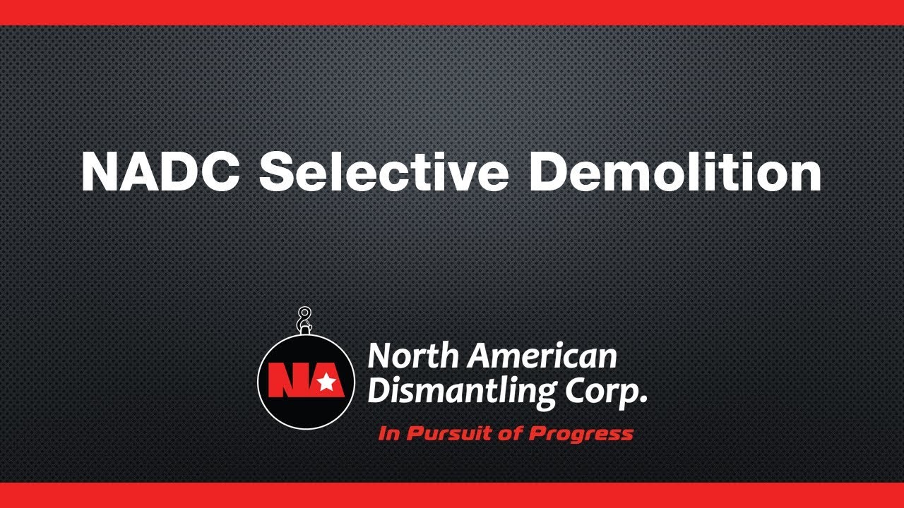 Selective Demolition