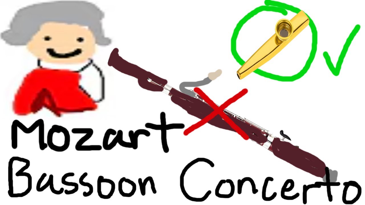 mozart bassoon concerto but with kazoo