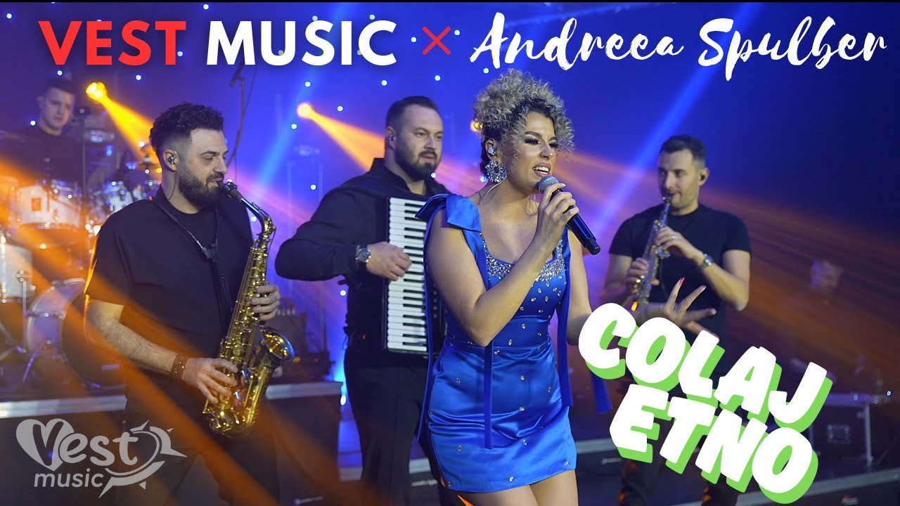 Vest Music ❌ Andreea Spulber ✨LIVE✨ Colaj etno