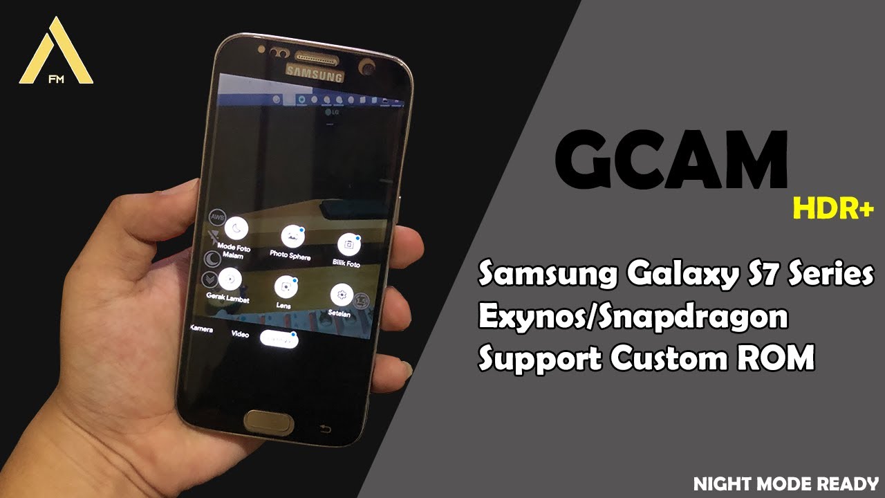 Cara Instal GCAM Pada Samsung Galaxy S7/S7E - Cocok Untuk Cusrom FloydQ, BD DLL - Work 2021