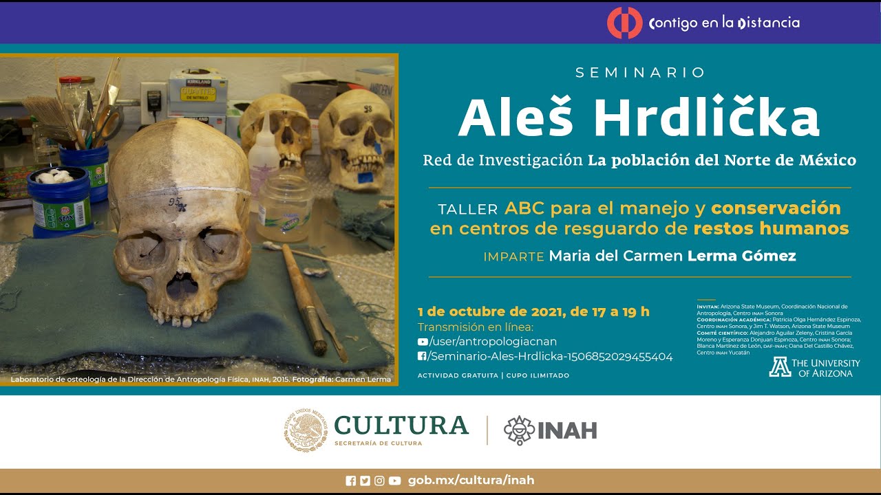 1 de octubre de 2021. Seminario Ales Hrdlicka 2021. Curso-taller. Manejo y conservación de restos...