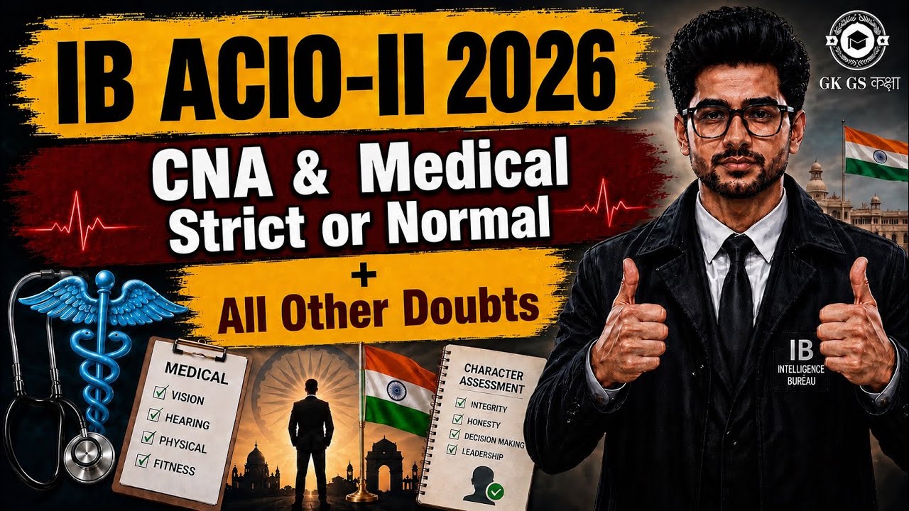 IB ACIO 2026 CNA | IB ACIO 2026 Medical | Medican and CNA In IB ACIO | IB ACIO Me CNA Kya Hota Hain