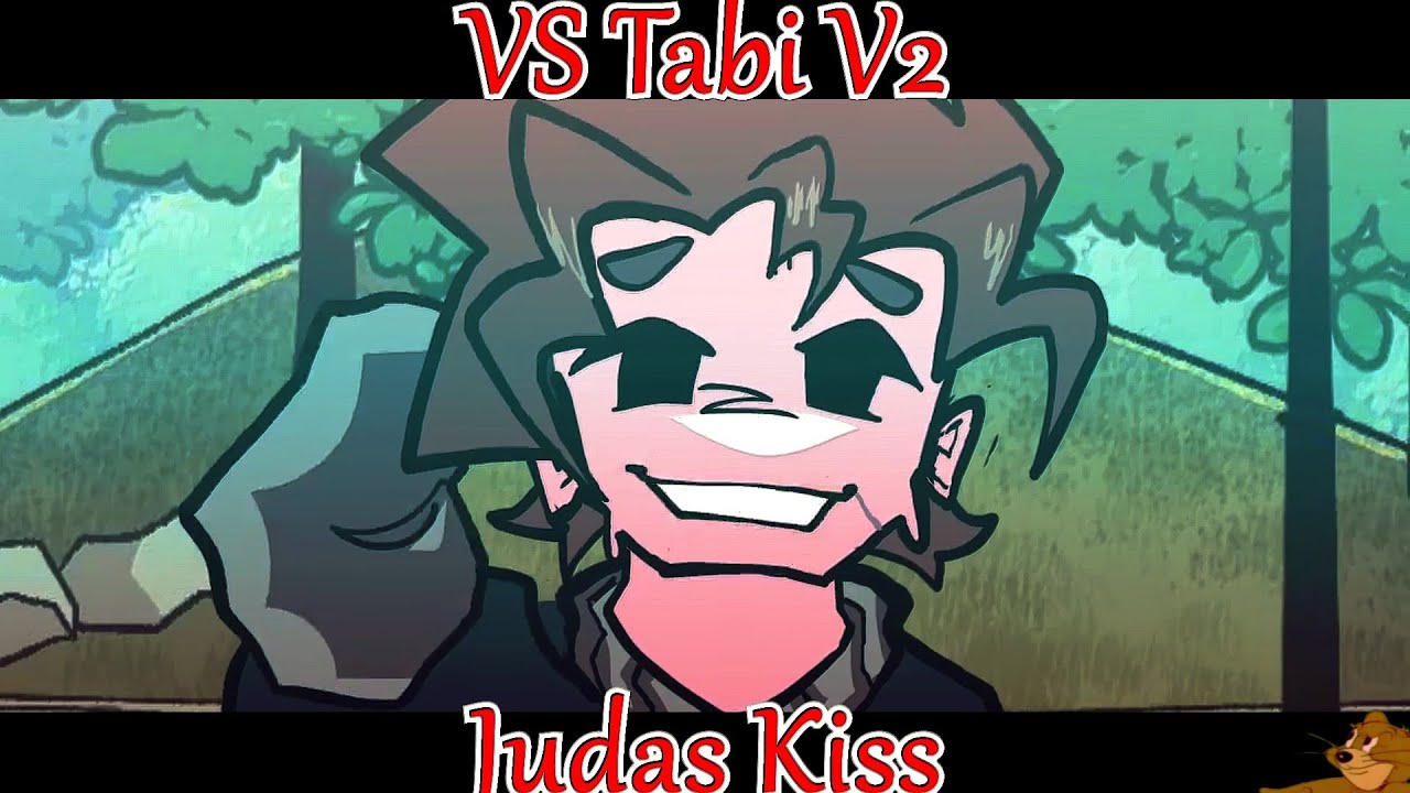 FNF MOD: [Not Official] Friday Night Funkin - Tabi | Judas Kiss