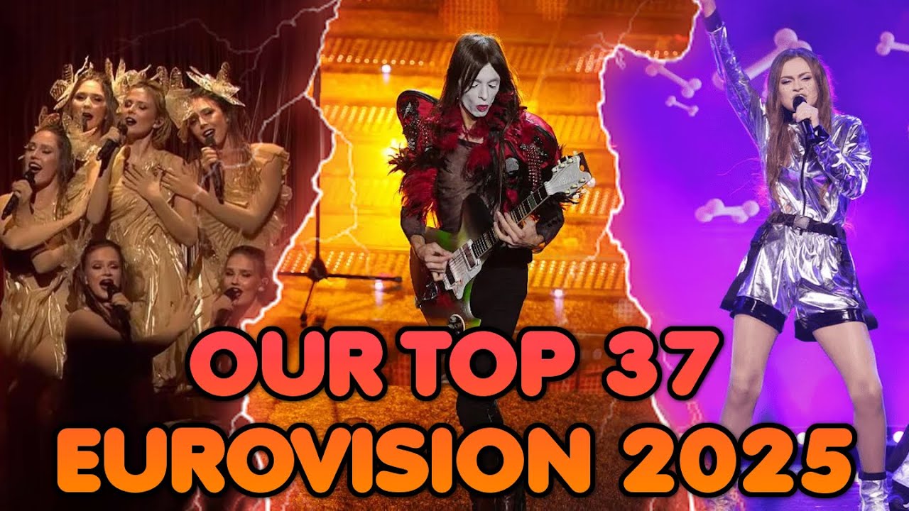 Our Top 37 - Eurovision 2025 (Pre-Show)