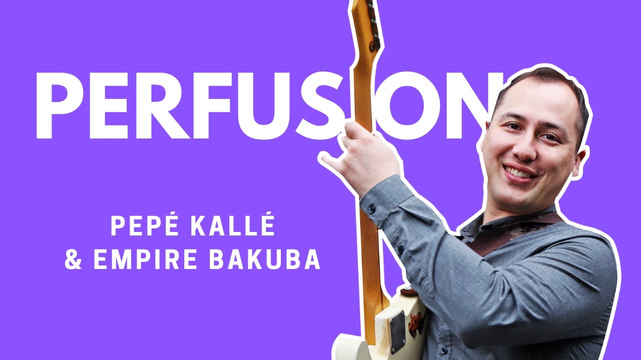 Perfusion - Pepe Kalle & Empire Bakuba (Cover by Don Keller)