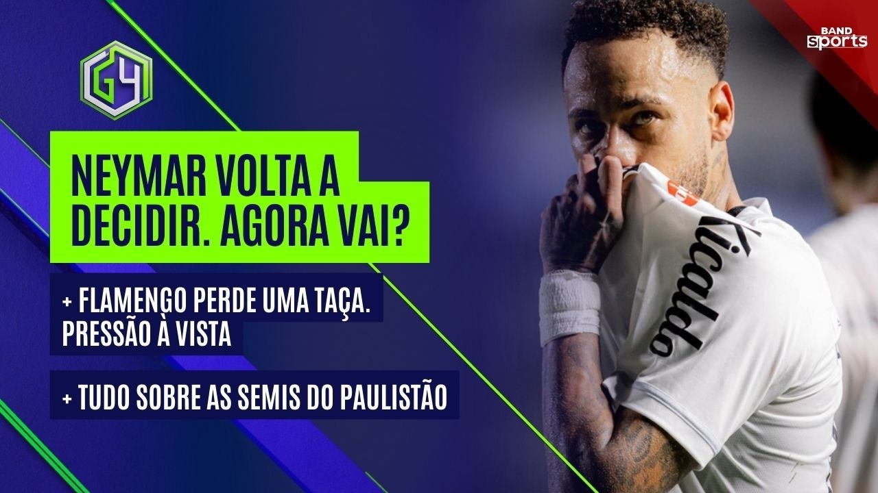 NEYMAR É DECISIVO NA VITÓRIA DO SANTOS; FLAMENGO PERDE A RECOPA E TUDO SOBRE AS SEMIS DO PAULISTÃO