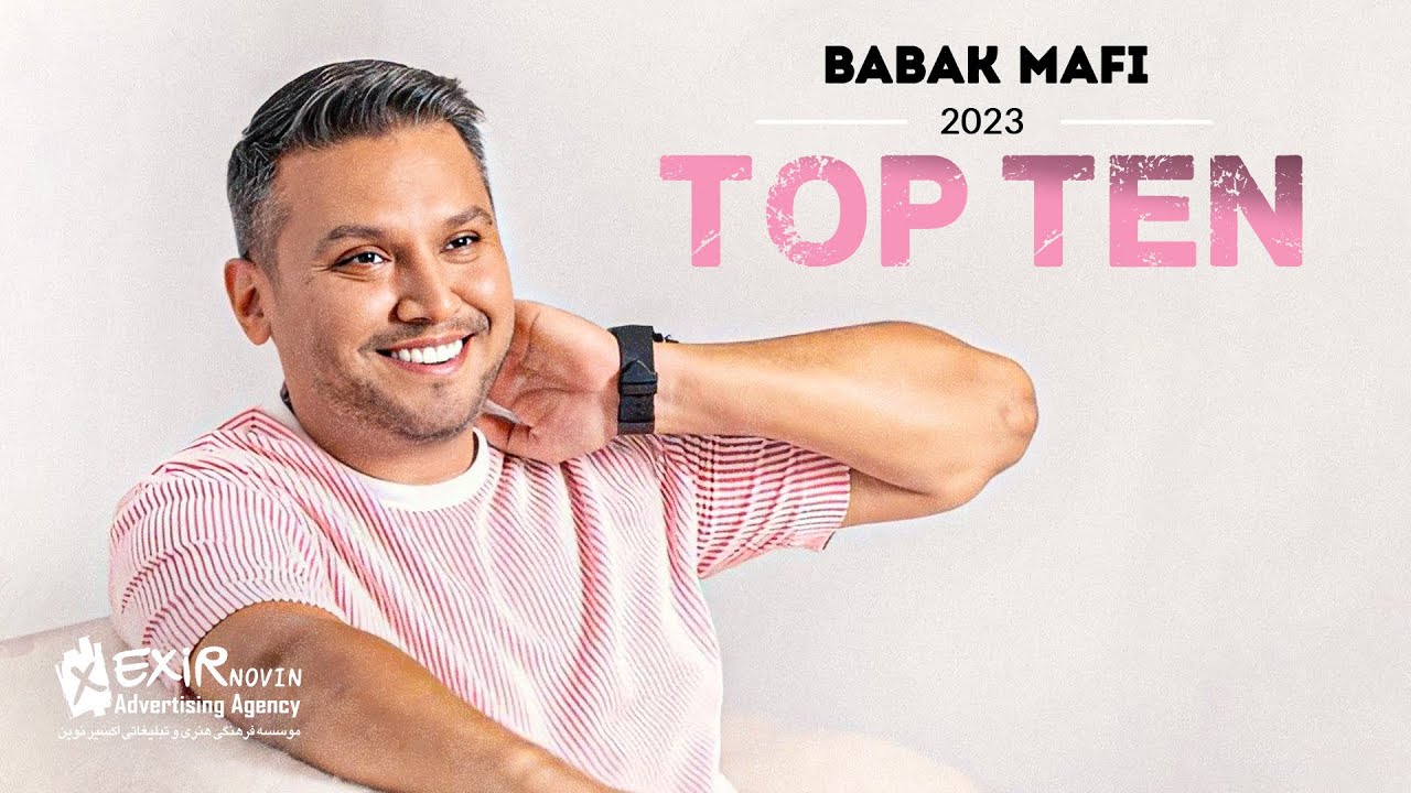 Babak Mafi Top 10 Music
