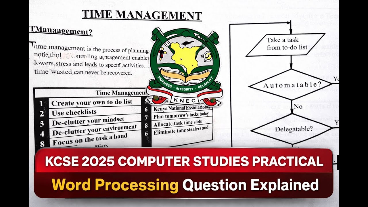 Экзамен KCSE 2025 по информатике, часть 2 | Вопрос по обработке текста | Практическое задание по ...