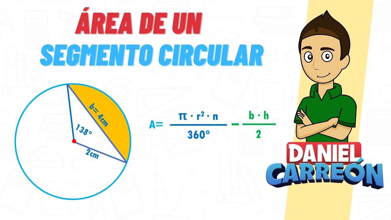 ÁREA  DE UN SEGMENTO CIRCULAR super facil - Para principiantes