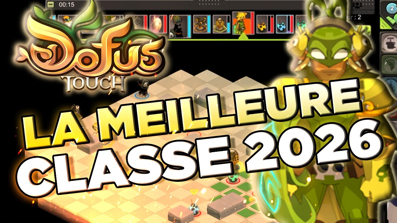 VOICI LA MEILLEURE CLASSE 1V1 DE DOFUS TOUCH EN 2026