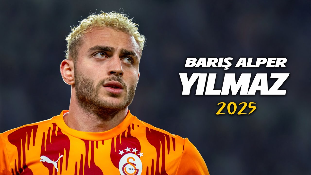 Barış Alper Yılmaz ● The unbreakable Turkish wall 2025 🇹🇷 Galatasaray 🔴🟡 Assists & Goals | HD