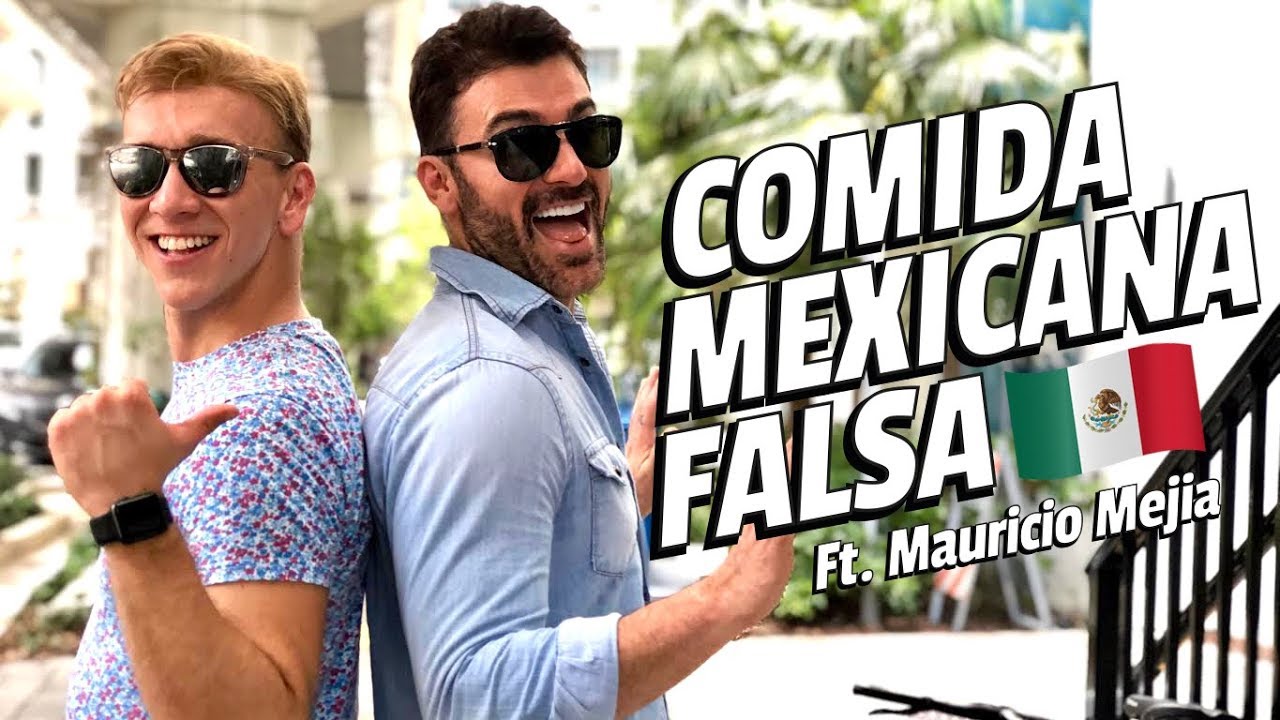 PROBANDO FALSA COMIDA MEXICANA - Oscar Alejandro ft. Mauricio Mejia