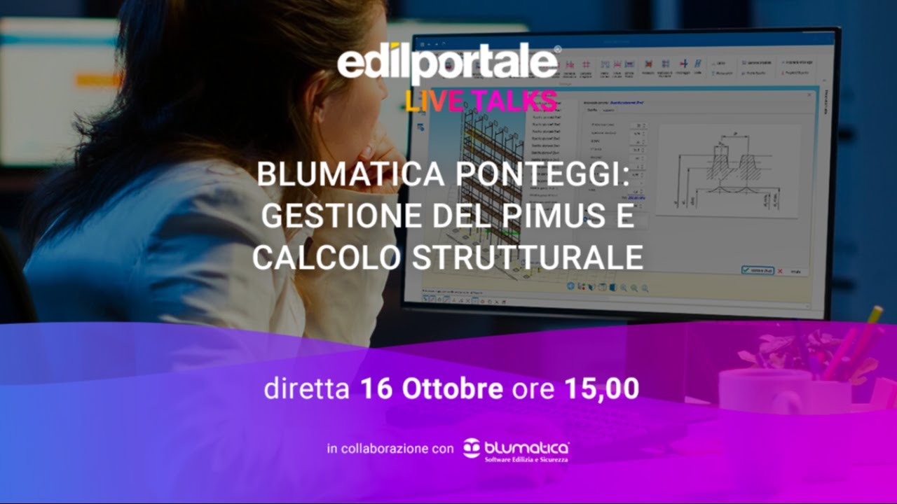 Blumatica Ponteggi: gestione del PiMUS e calcolo strutturale