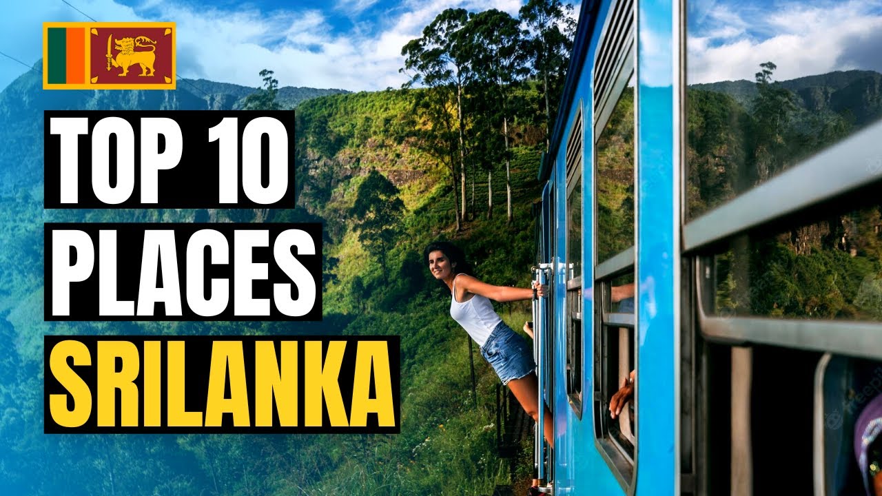 Top 10 Best Places to Visit in Sri Lanka 2026 | Travel Guide