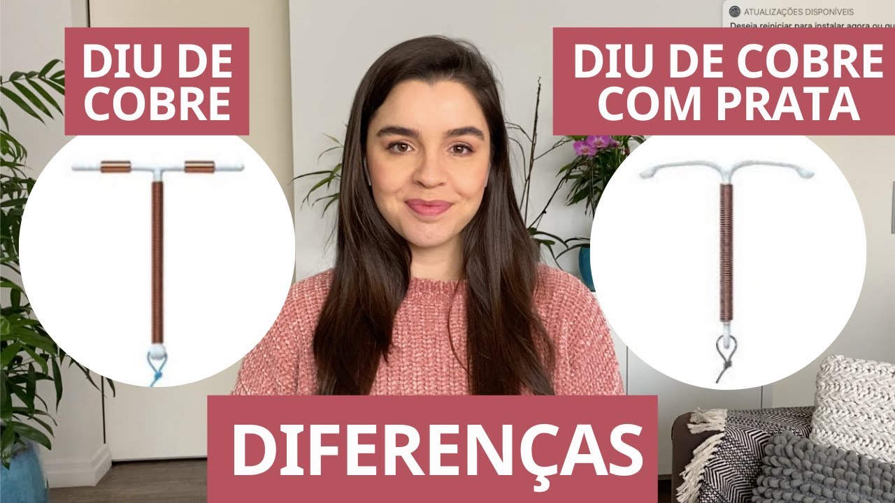 Qual a diferença entre Diu de cobre e DIU de cobre com prata, Diu de prata, sem hormônios