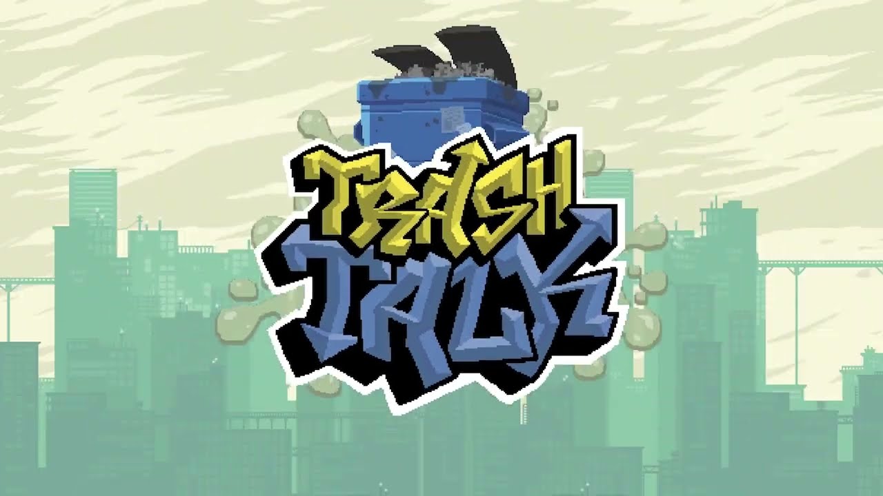 Trash Talk Game Trailer