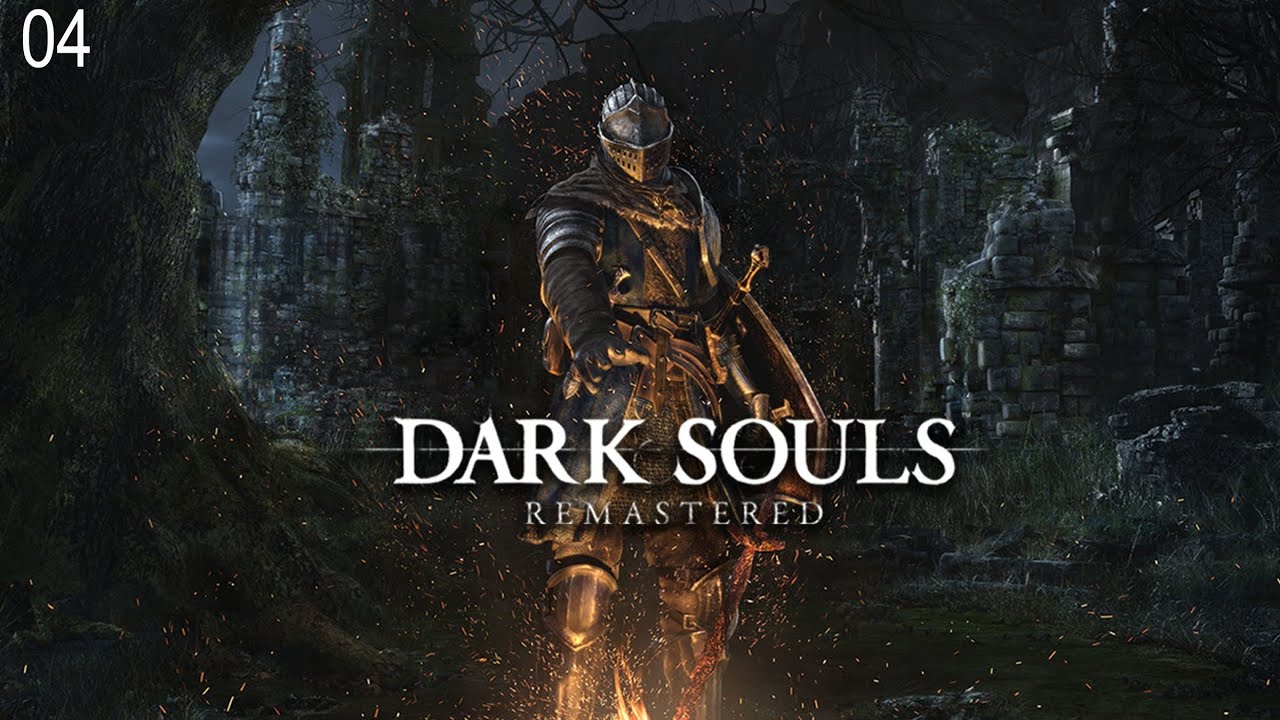 My Dark Souls Journey - Episode 4
