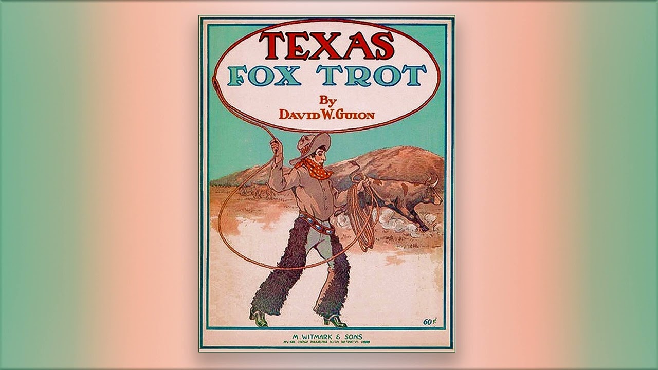 Texas Fox Trot - David Guion - RagTime - Midi - Piano - 1915