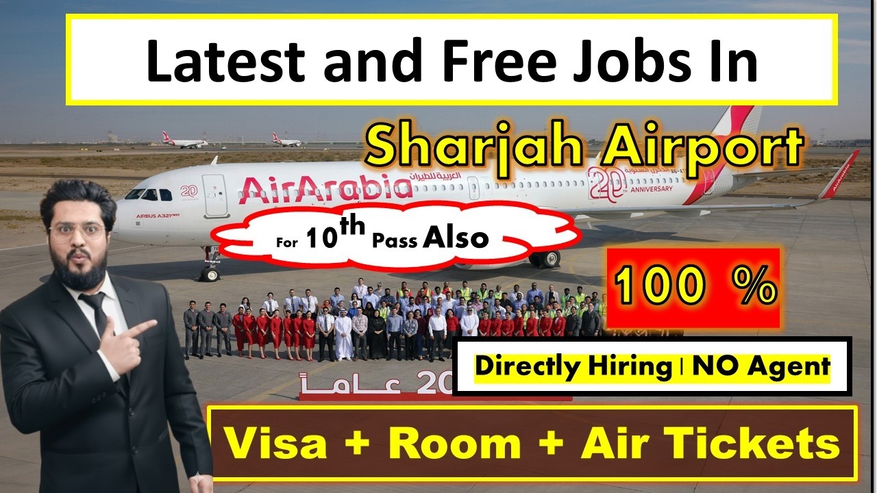 Air Arabia Airline Jobs In Sharjah Airport With Free Visa + Air Tickets 2026 | Sharjah Airport Jobs