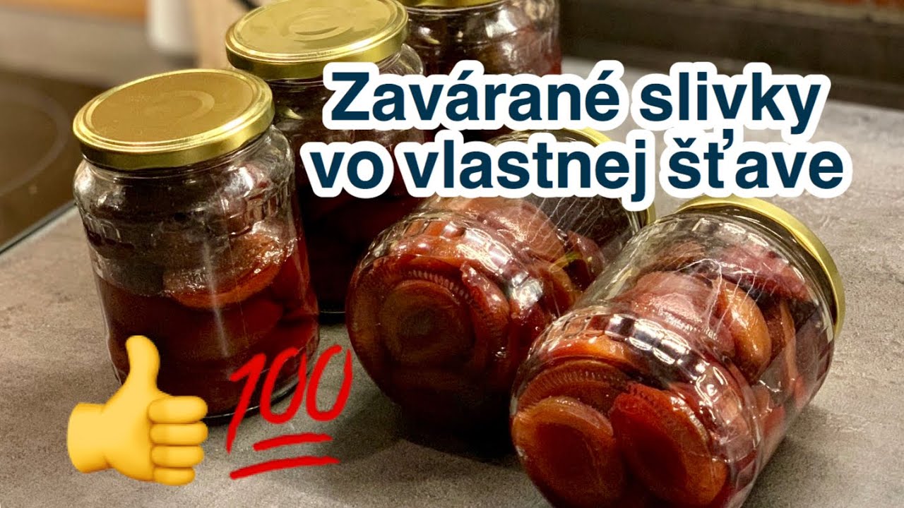Zavárané slivky vo vlastnej šťave