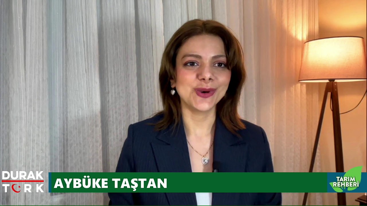 AYBÜKE TAŞTAN İLE TARIM REHBERİ KONUK; İLHAN AYHAN