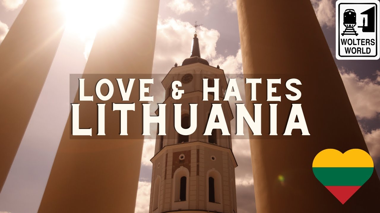 Lithuania - 5 Things Tourists LOVE & HATE about Visiting Lithuania