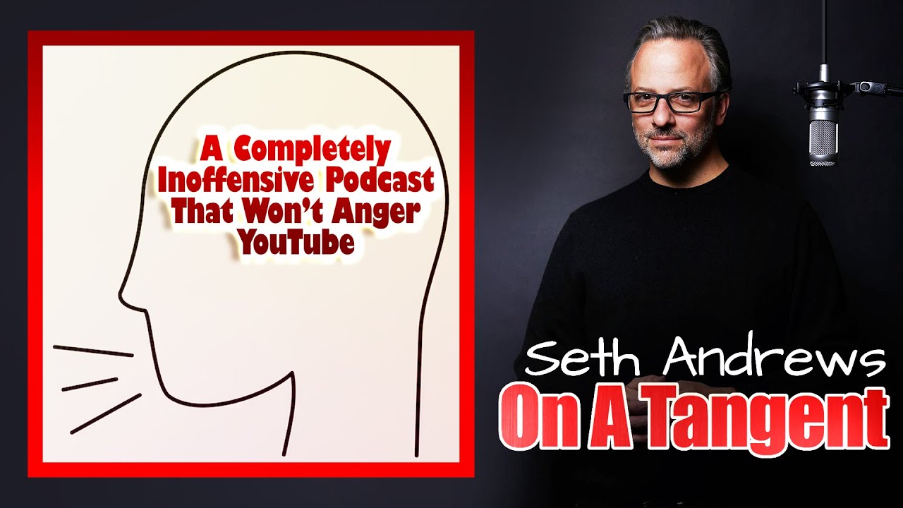 A Completely Inoffensive Podcast That Won't Anger YouTube