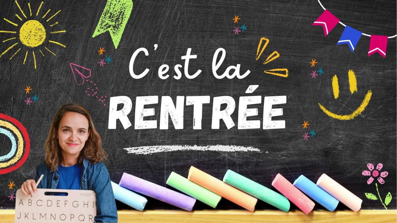 C'est la rentr&eacute;e -  Chanson maternelle