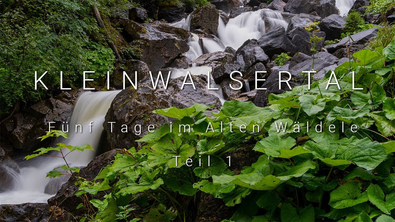 Wandern im Kleinwalsertal - Teil 1