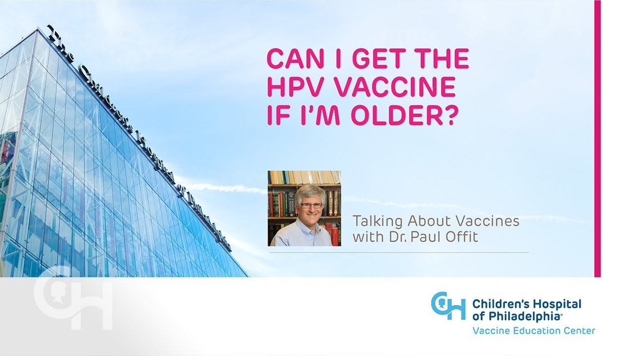 Can I Still Get HPV Vaccine if I’m Older?