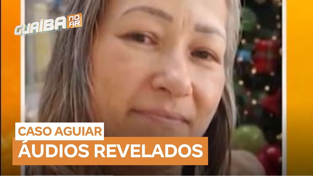 Caso Aguiar: em áudios, Silvana fala de desentendimento com o ex