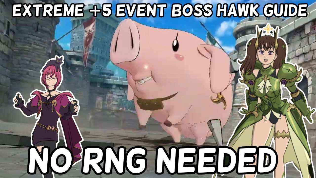 Extreme +5 Giant Event Boss Hawk Guide, NO RNG Needed - The Seven Deadly Sins Grand Cross