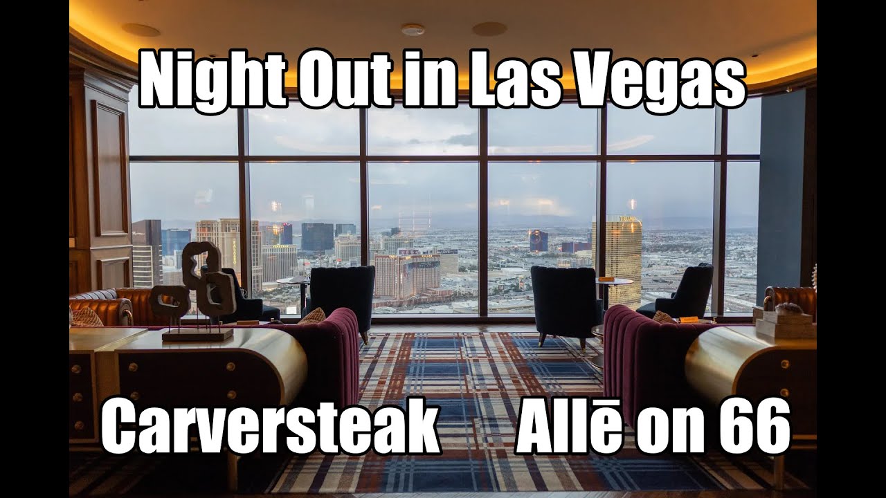 Dinner at Carversteak inside Resorts World Las Vegas | Lounging at Allē on 66 Rooftop bar | Vegas