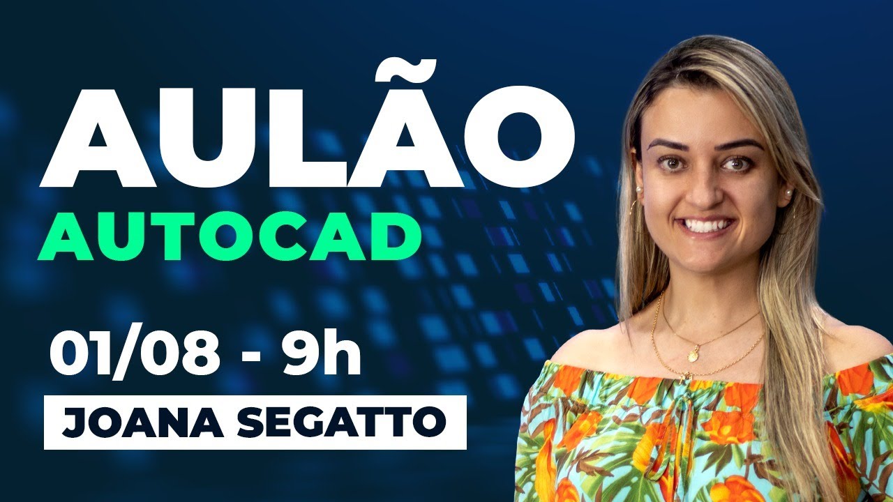 CEDTEC AO VIVO - 01/08 - AULÃO AUTOCAD